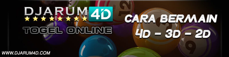 Cara Bermain Togel 4D/3D/2D