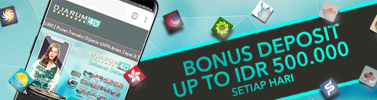 Bonus Deposit Hingga IDR 500.000 Setiap Harinya