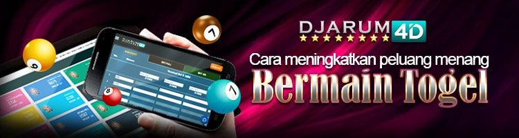 Cara Meningkatkan Peluang Menang Bermain Togel